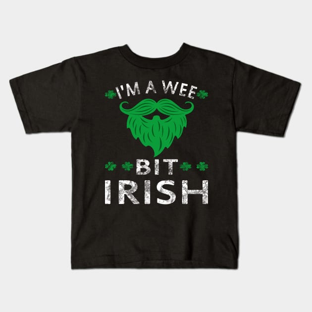 Vintage I'm A Wee Bit Irish St Patricks Day Shamrock Gift Kids T-Shirt by melmahameed